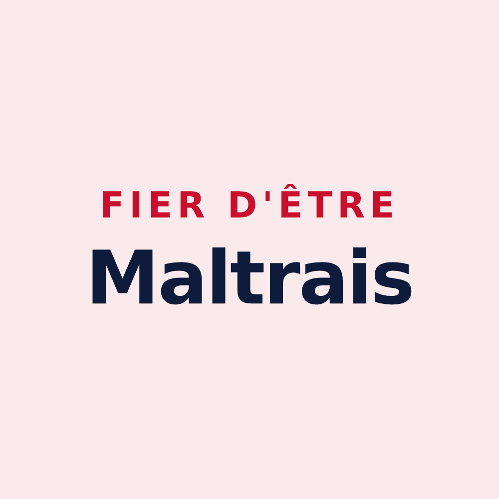 Magnet « Fier d'être Maltrais » — design pour Malestroit
