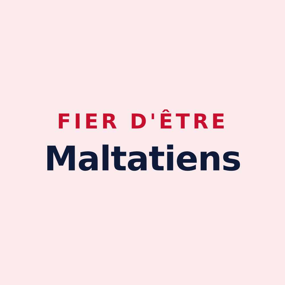 Magnet « Fier d'être Maltatiens » — design pour Maltat