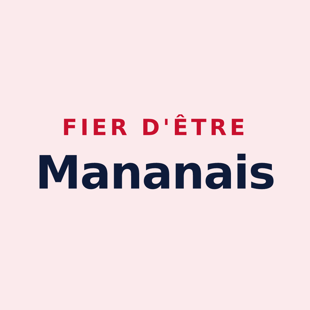 Magnet « Fier d'être Mananais » — design pour Mana