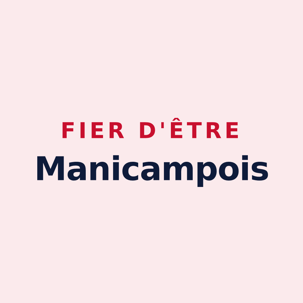 Magnet « Fier d'être Manicampois » — design pour Manicamp