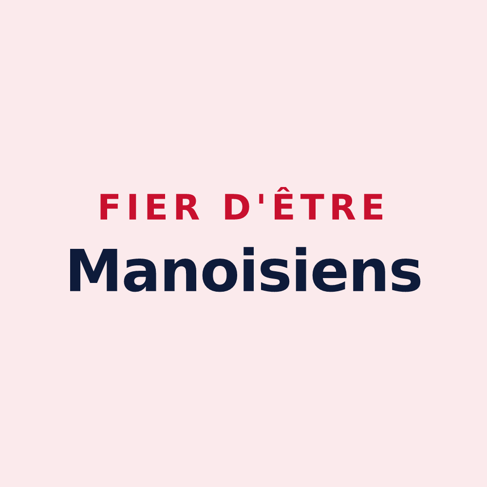 Magnet « Fier d'être Manoisiens » — design pour Manois