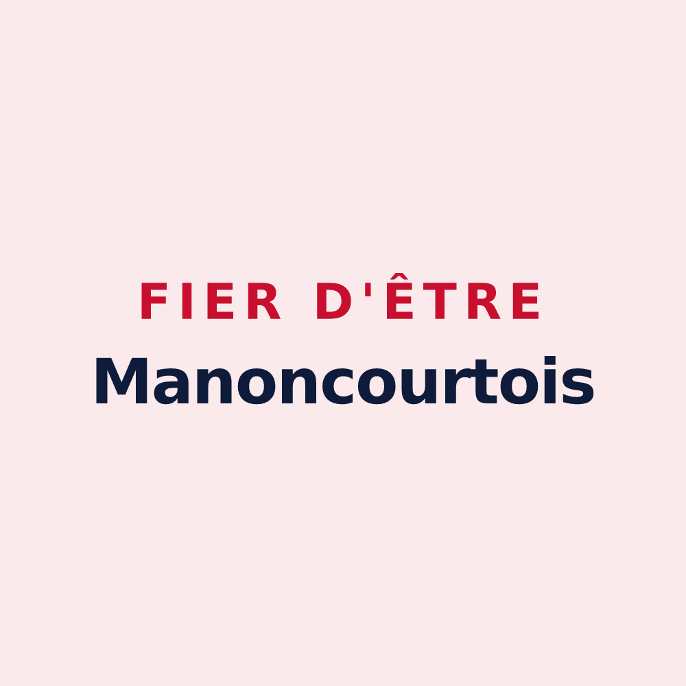 Magnet « Fier d'être Manoncourtois » — design pour Manoncourt-en-Vermois