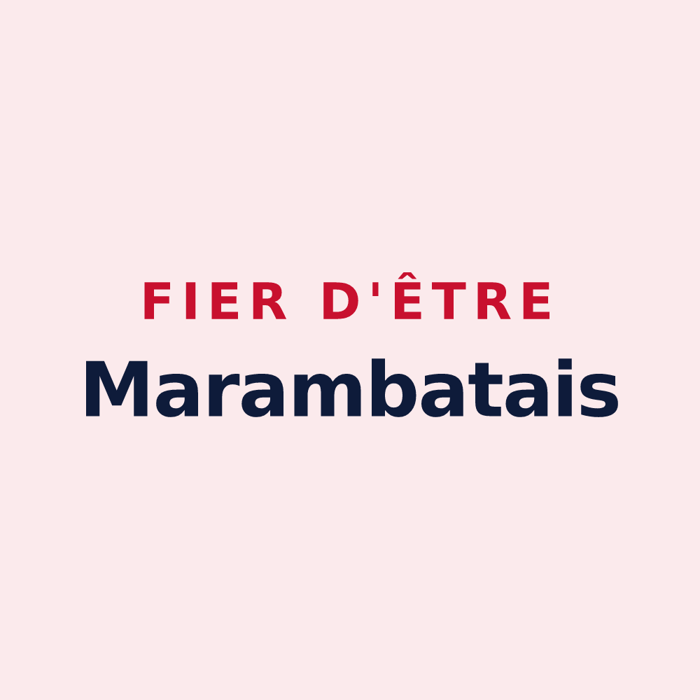 Magnet « Fier d'être Marambatais » — design pour Marambat