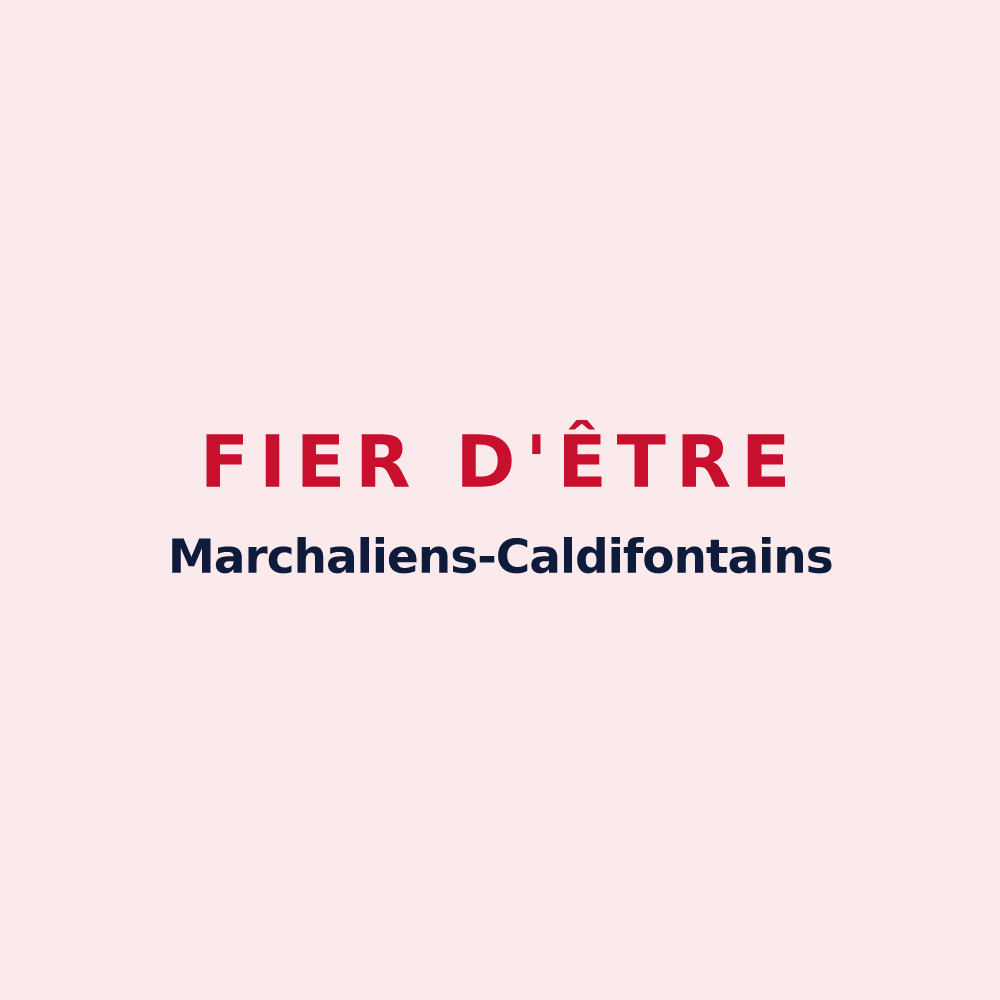 Magnet « Fier d'être Marchaliens-Caldifontains » — design pour Marchaux-Chaudefontaine