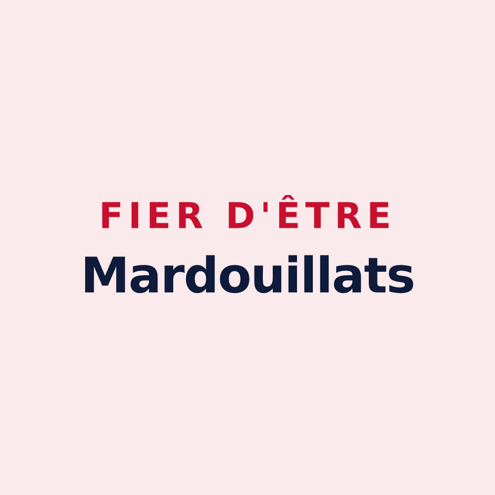 Magnet « Fier d'être Mardouillats » — design pour Mardeuil