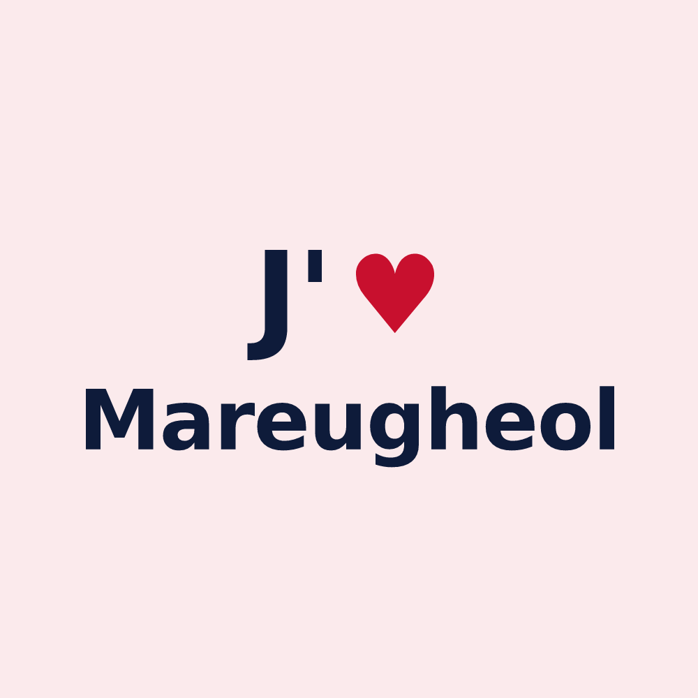 Magnet personnalisé Mareugheol — design J'aime Mareugheol