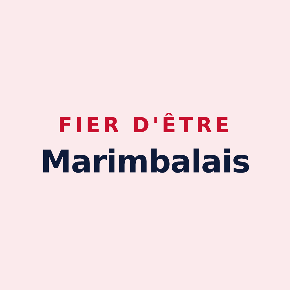 Magnet « Fier d'être Marimbalais » — design pour Marimbault