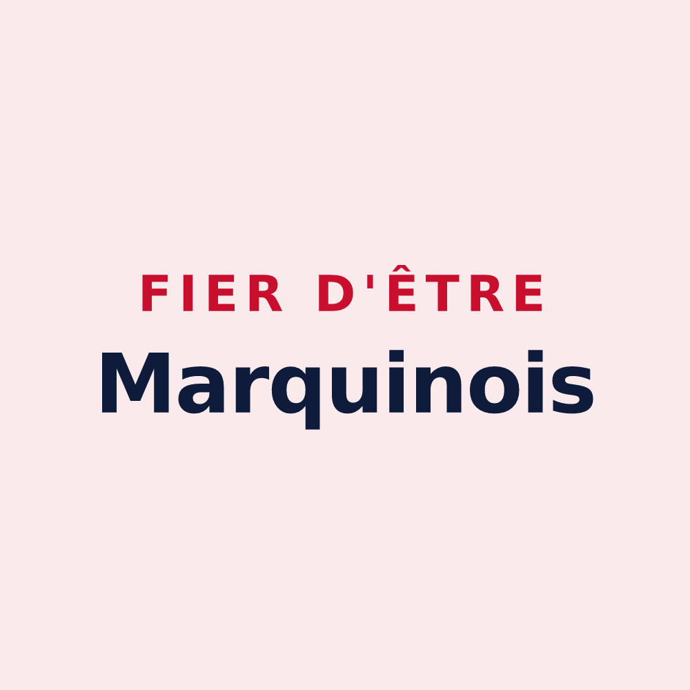Magnet « Fier d'être Marquinois » — design pour Marquigny