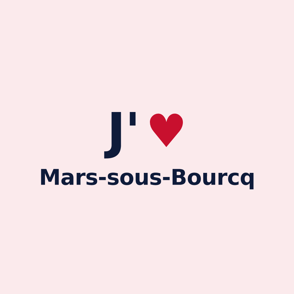 Magnet personnalisé Mars-sous-Bourcq — design J'aime Mars-sous-Bourcq