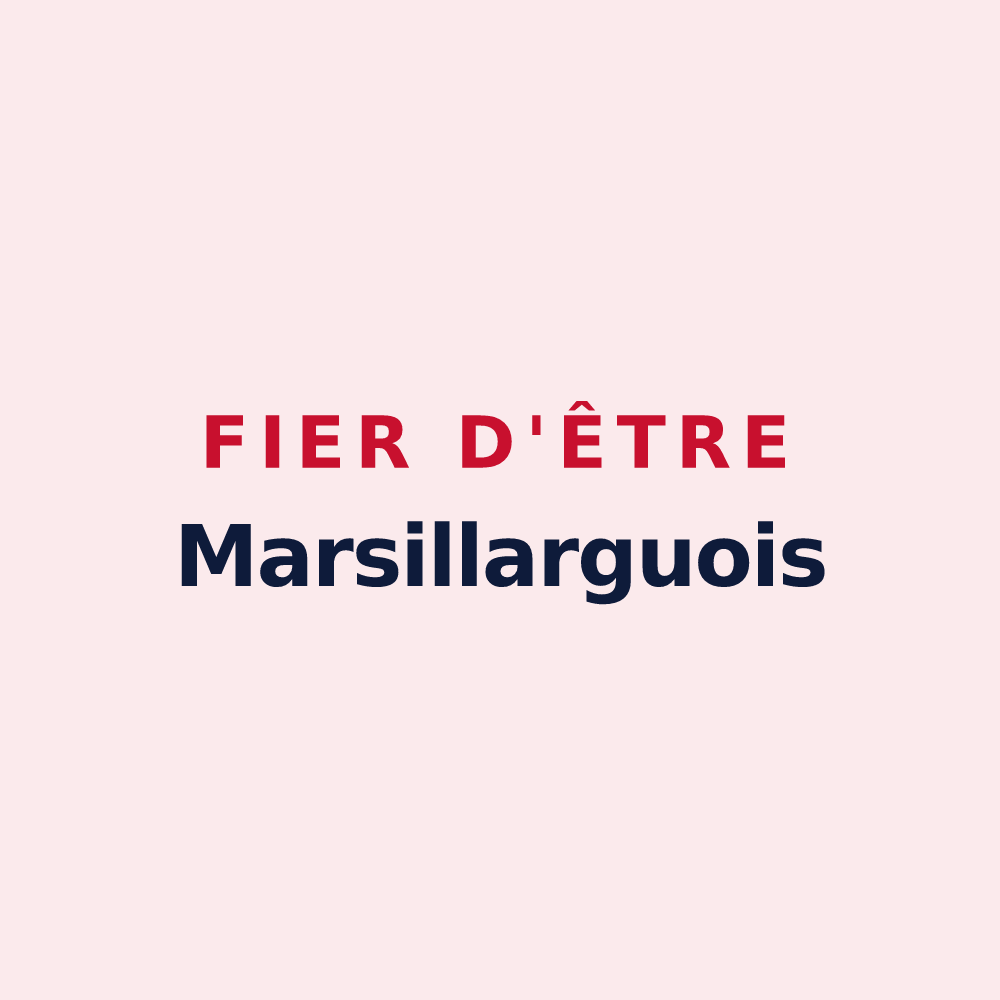 Magnet « Fier d'être Marsillarguois » — design pour Marsillargues