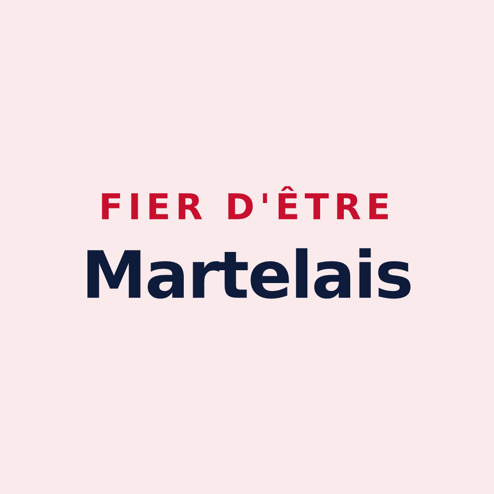 Magnet « Fier d'être Martelais » — design pour Martel