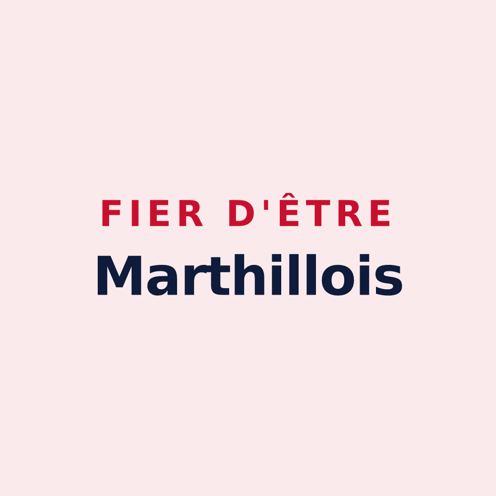 Magnet « Fier d'être Marthillois » — design pour Marthille