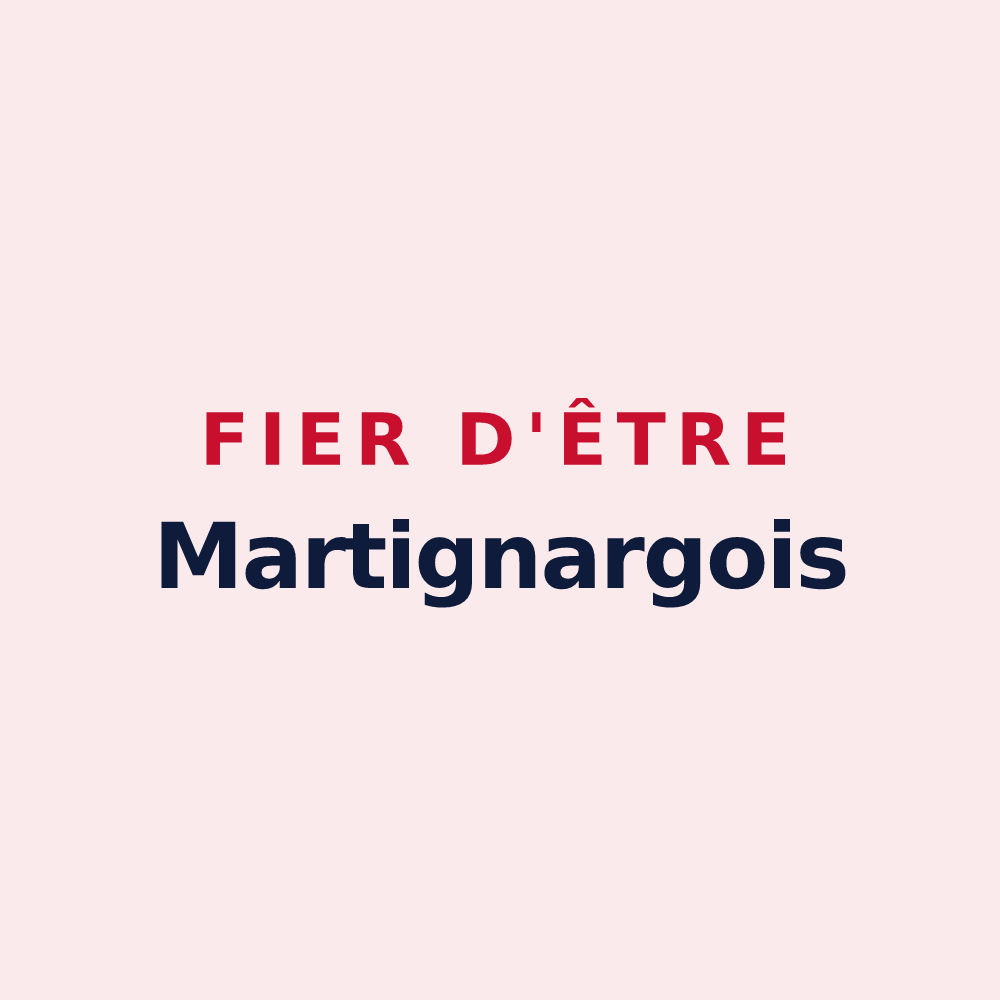 Magnet « Fier d'être Martignargois » — design pour Martignargues