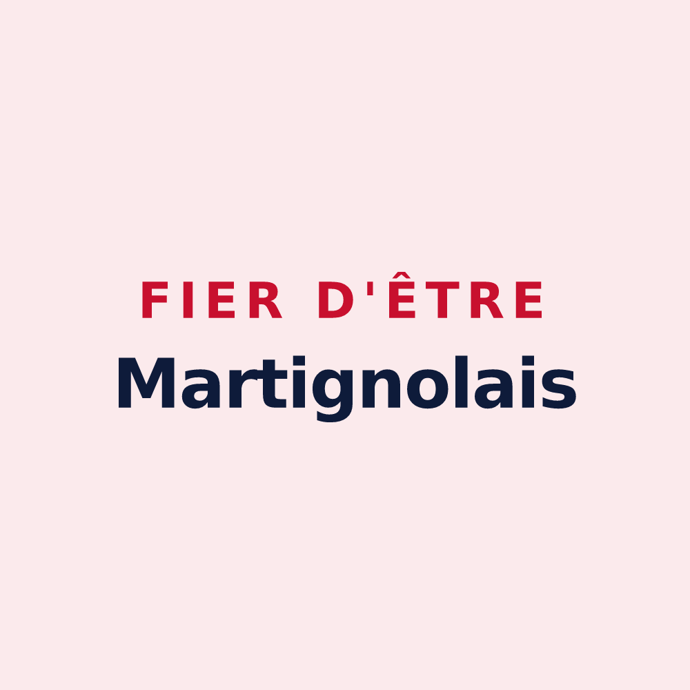 Magnet « Fier d'être Martignolais » — design pour Martigné-Ferchaud