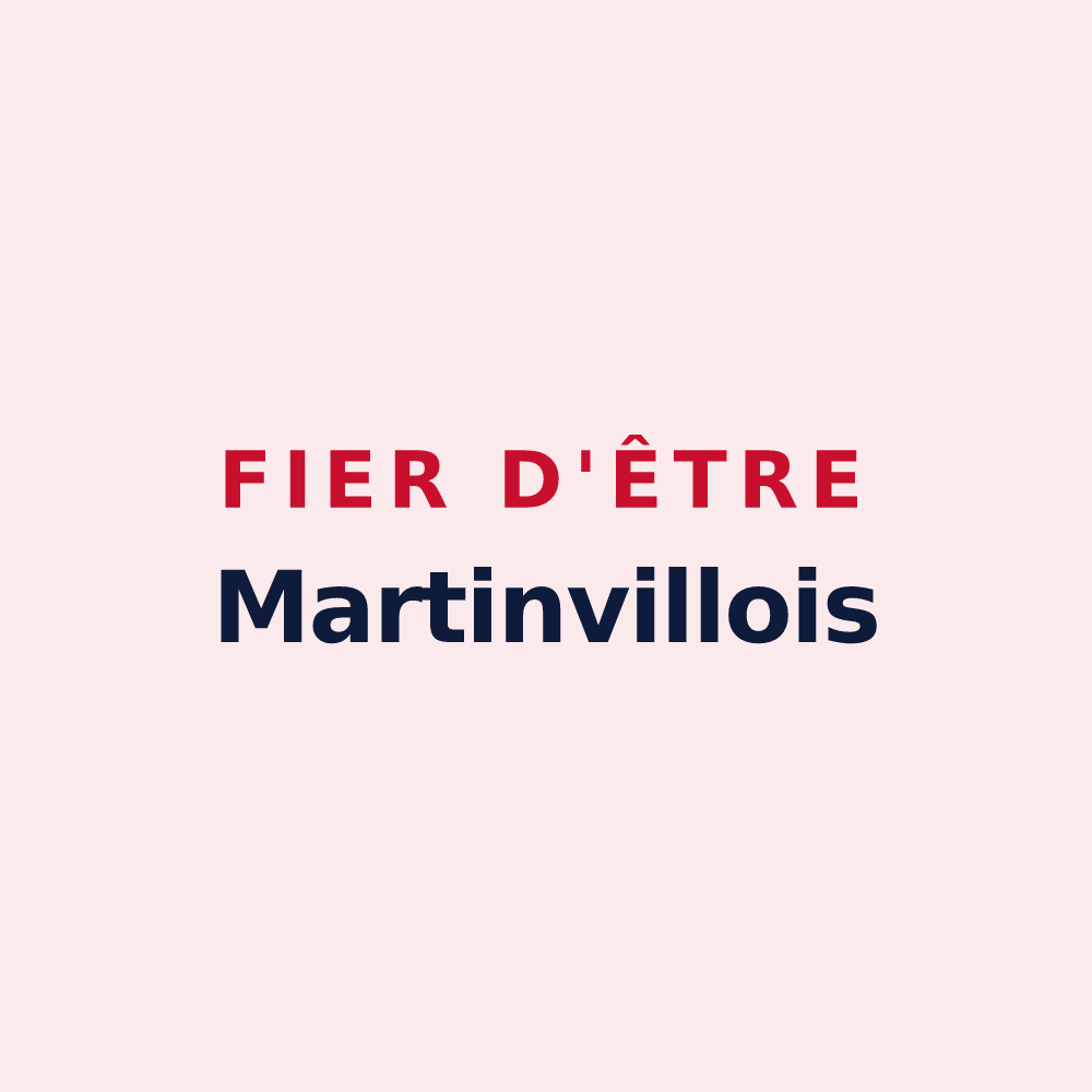 Magnet « Fier d'être Martinvillois » — design pour Martinvelle