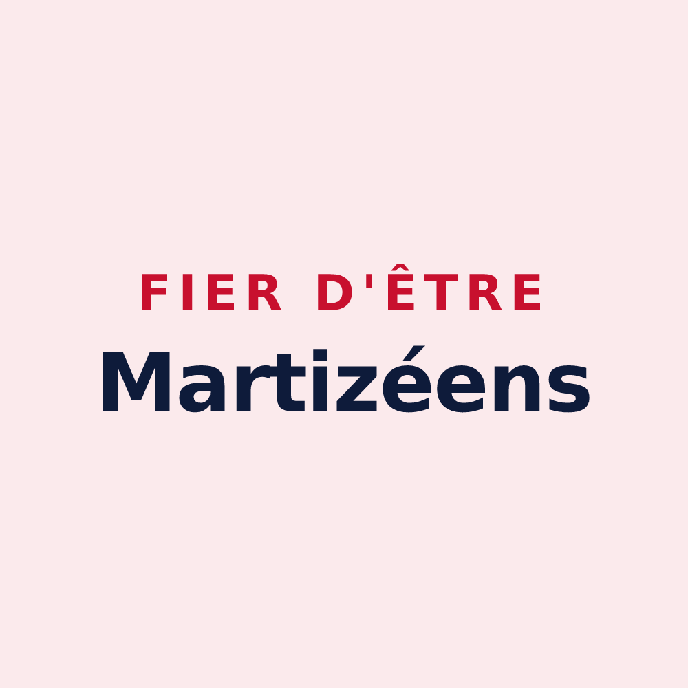 Magnet « Fier d'être Martizéens » — design pour Martizay