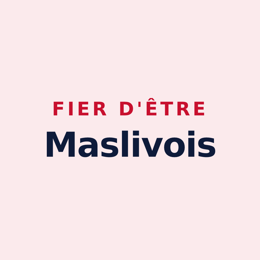 Magnet « Fier d'être Maslivois » — design pour Maslives