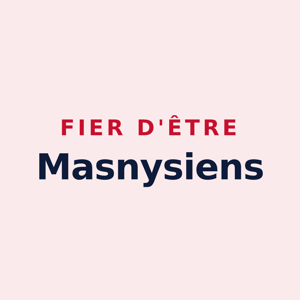 Magnet « Fier d'être Masnysiens » — design pour Masny
