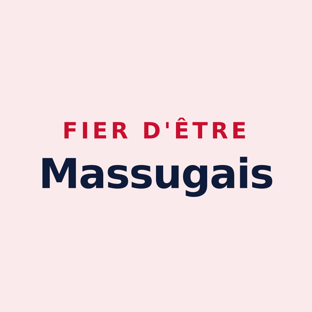 Magnet « Fier d'être Massugais » — design pour Massugas