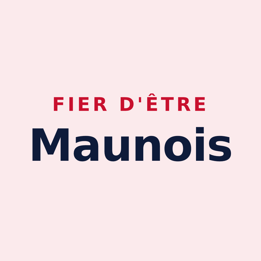 Magnet « Fier d'être Maunois » — design pour Mauny