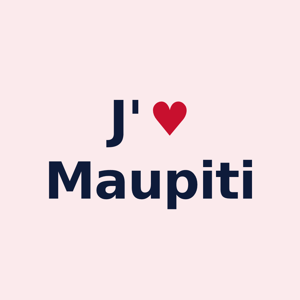 Magnet personnalisé Maupiti — design J'aime Maupiti