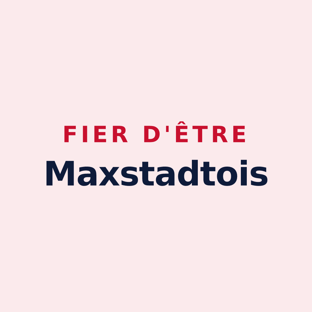 Magnet « Fier d'être Maxstadtois » — design pour Maxstadt