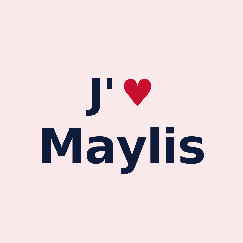 Magnet personnalisé Maylis — design « J'aime Maylis » imprimé sur le magnet
