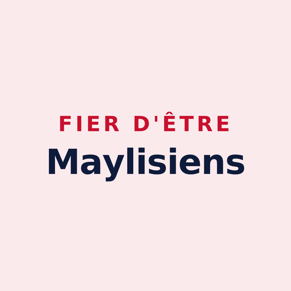 Magnet « Fier d'être Maylisiens » — design pour Maylis