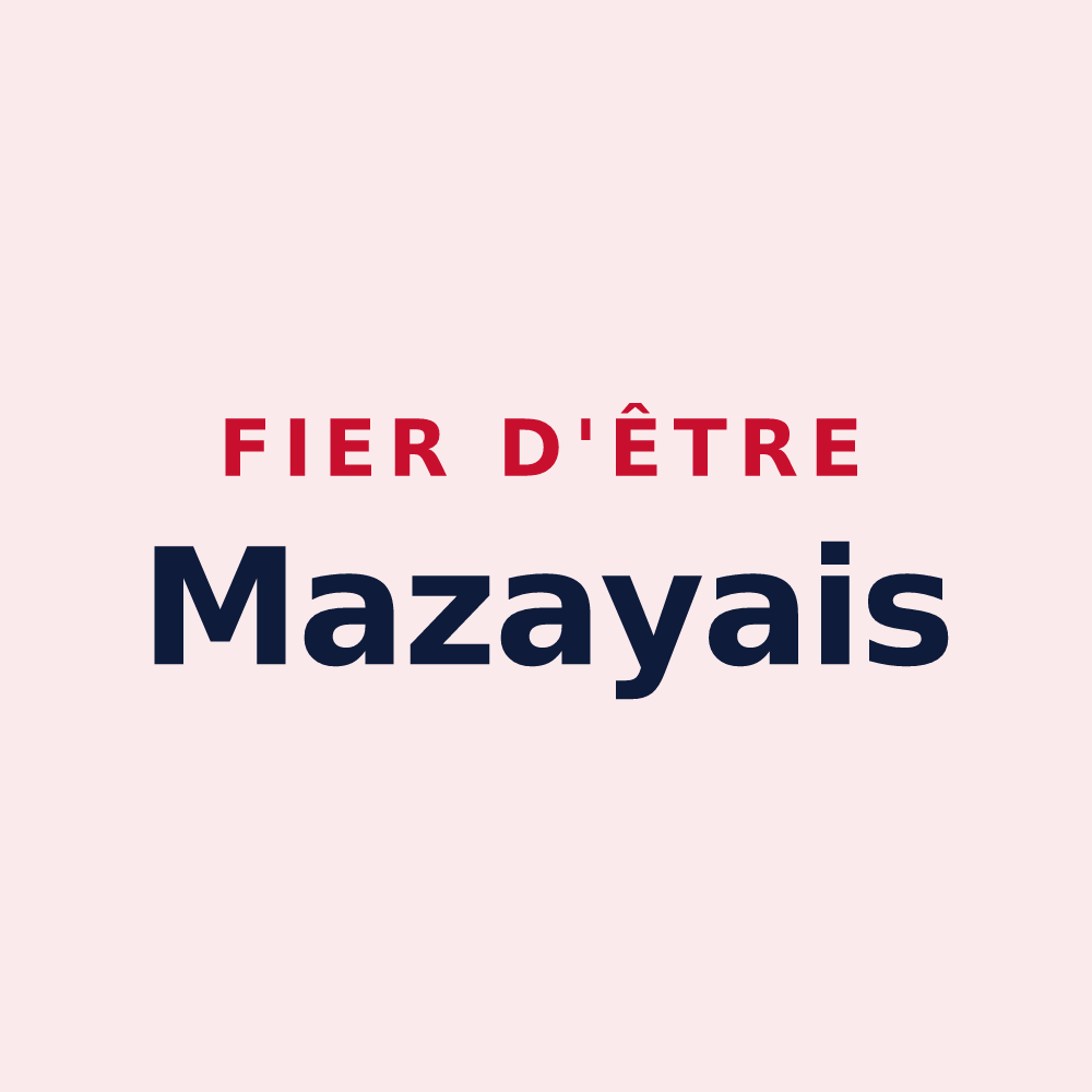 Magnet « Fier d'être Mazayais » — design pour Mazaye