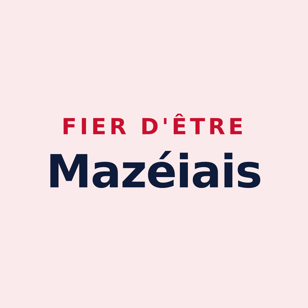 Magnet « Fier d'être Mazéiais » — design pour Mazé-Milon