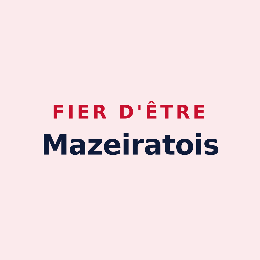 Magnet « Fier d'être Mazeiratois » — design pour Mazeirat