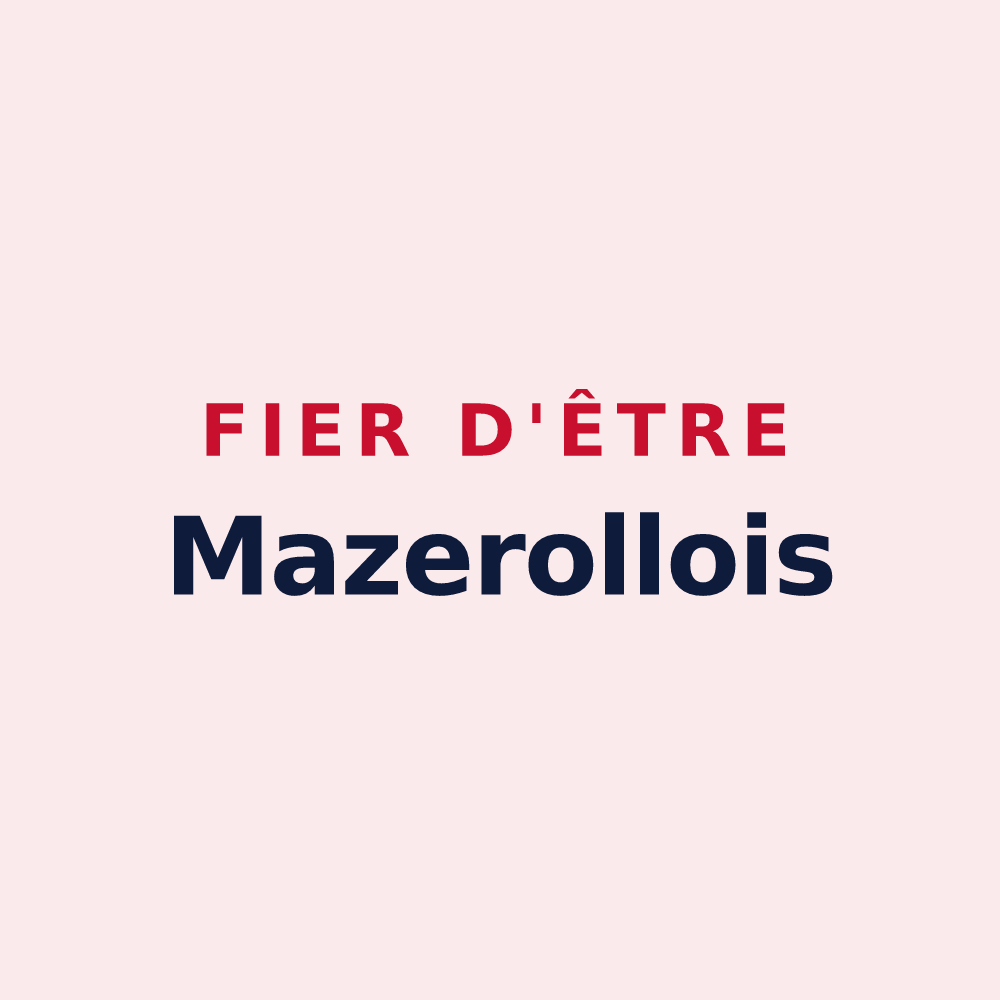 Magnet « Fier d'être Mazerollois » — design pour Mazerolles