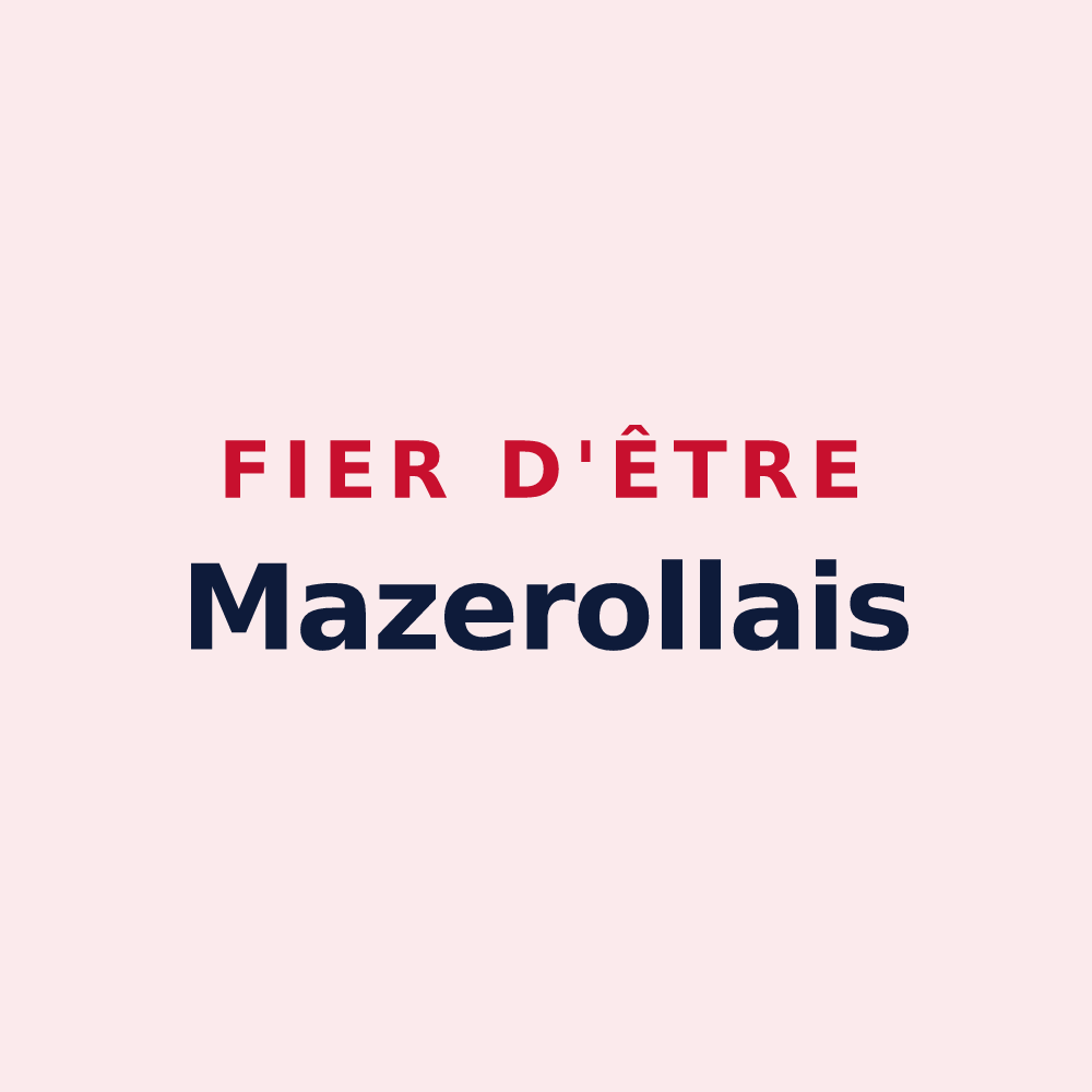 Magnet « Fier d'être Mazerollais » — design pour Mazerolles