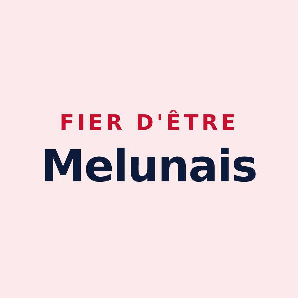 Magnet « Fier d'être Melunais » — design pour Melun