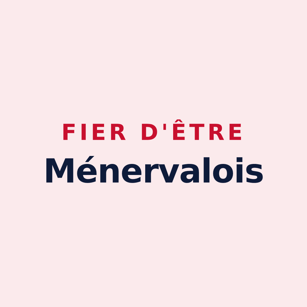 Magnet « Fier d'être Ménervalois » — design pour Ménerval