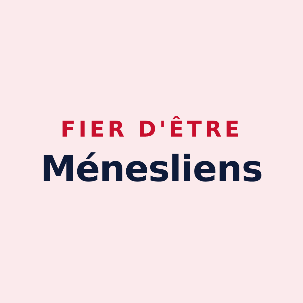 Magnet « Fier d'être Ménesliens » — design pour Méneslies