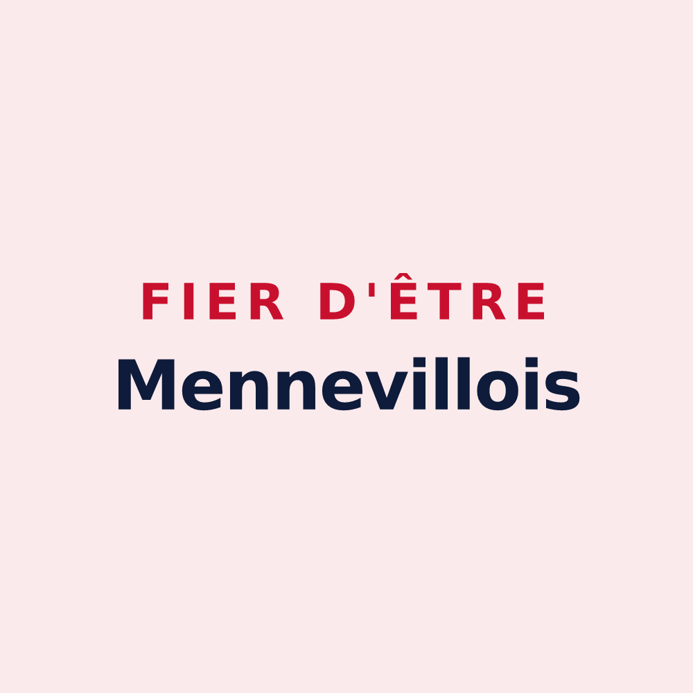 Magnet « Fier d'être Mennevillois » — design pour Menneville