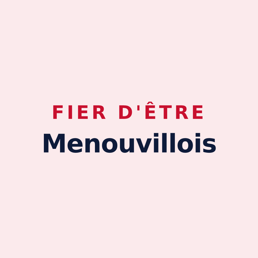 Magnet « Fier d'être Menouvillois » — design pour Menouville