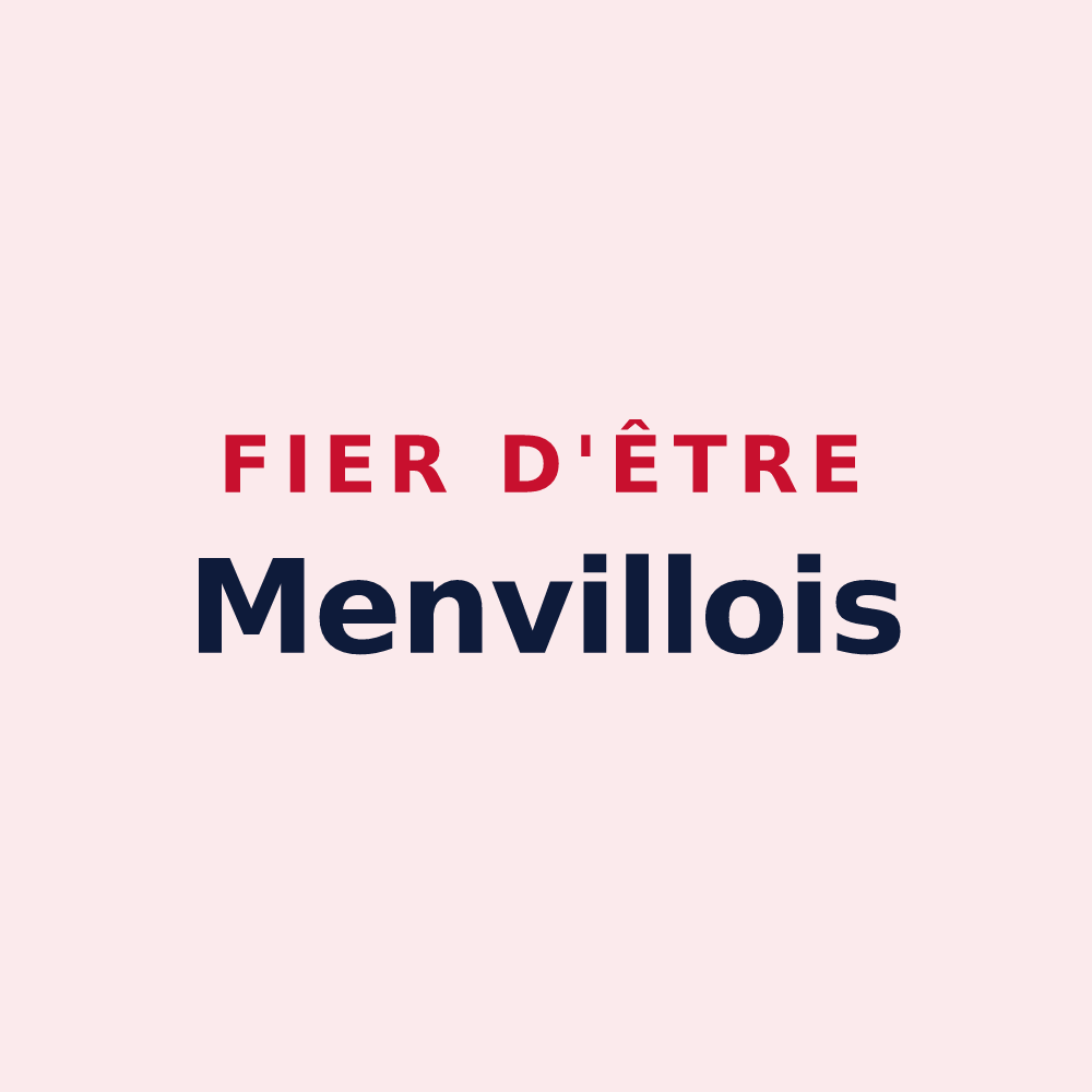 Magnet « Fier d'être Menvillois » — design pour Menville
