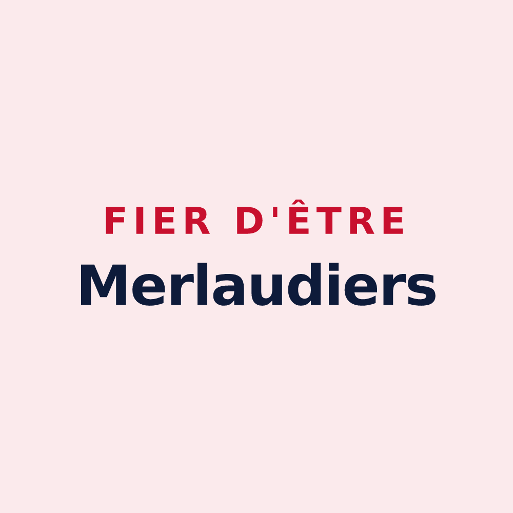 Magnet « Fier d'être Merlaudiers » — design pour Merlaut