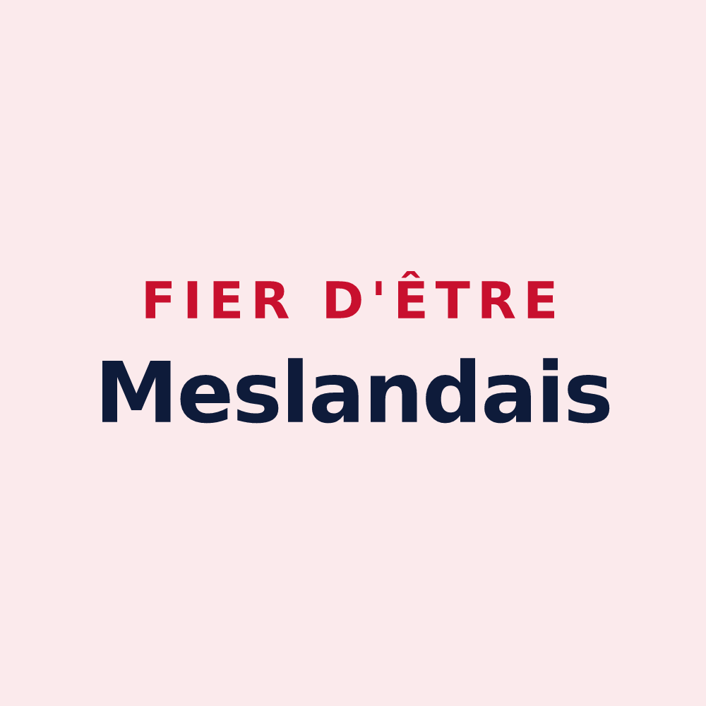 Magnet « Fier d'être Meslandais » — design pour Mesland