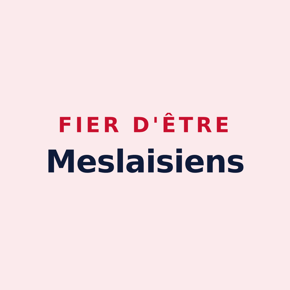 Magnet « Fier d'être Meslaisiens » — design pour Meslay