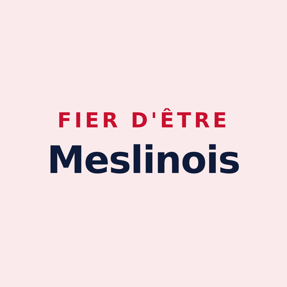Magnet « Fier d'être Meslinois » — design pour Meslay-du-Maine