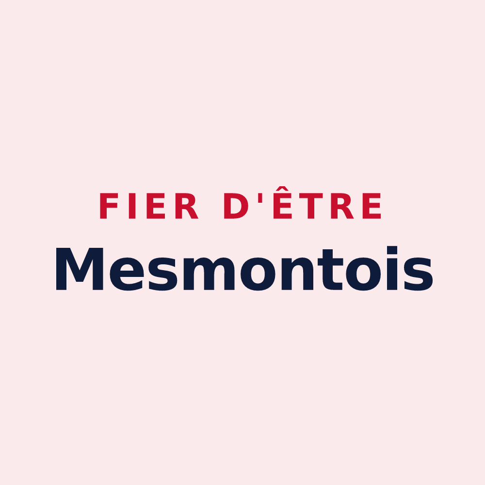 Magnet « Fier d'être Mesmontois » — design pour Mesmont