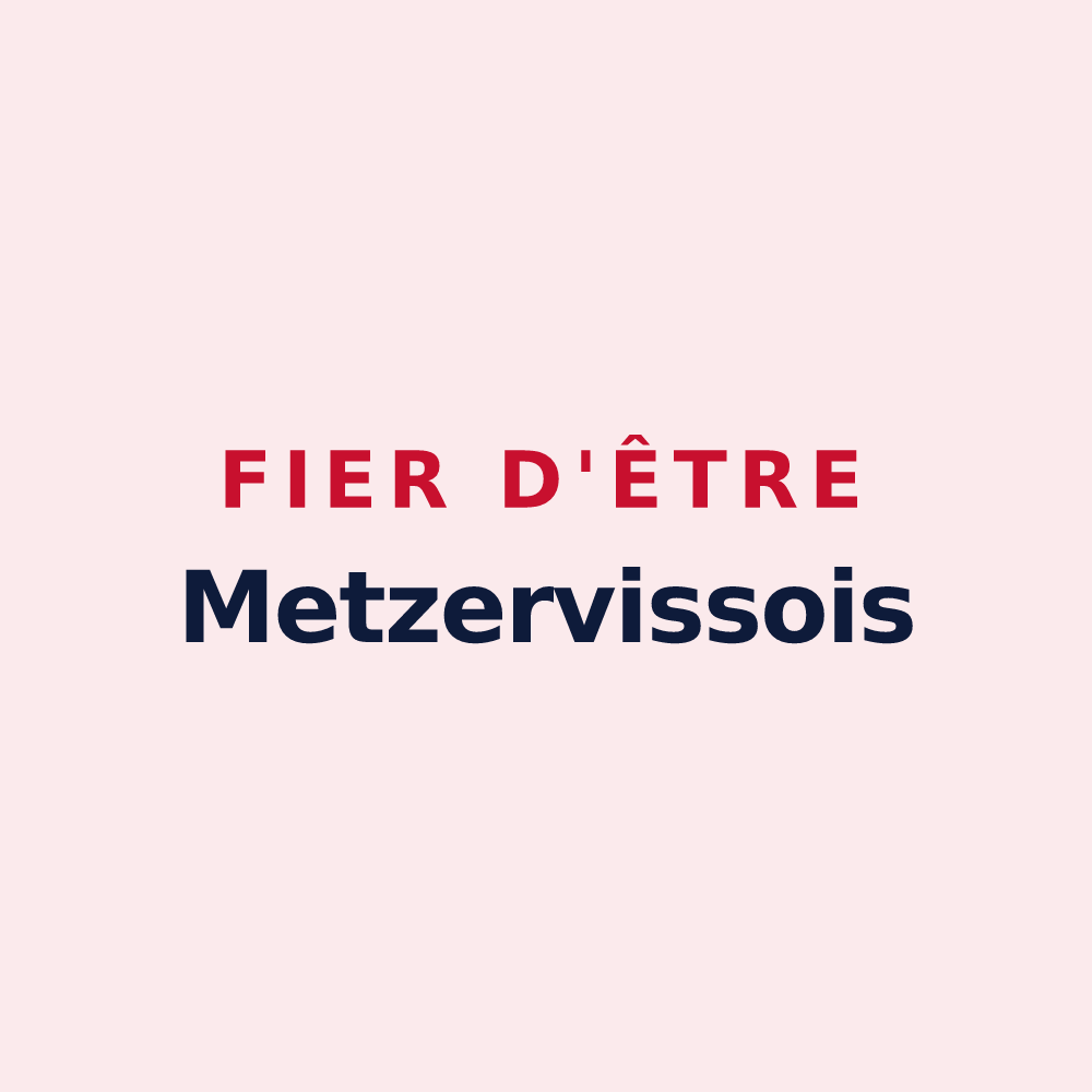 Magnet « Fier d'être Metzervissois » — design pour Metzervisse