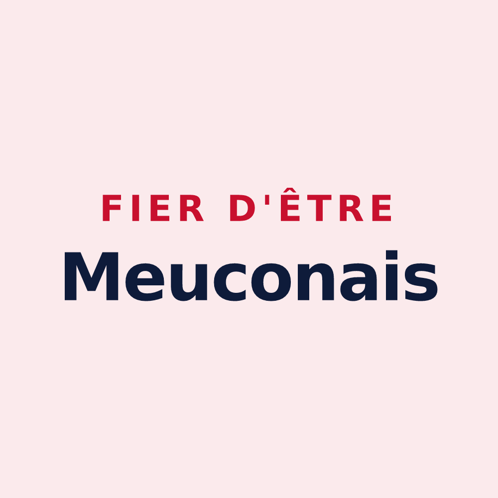 Magnet « Fier d'être Meuconais » — design pour Meucon