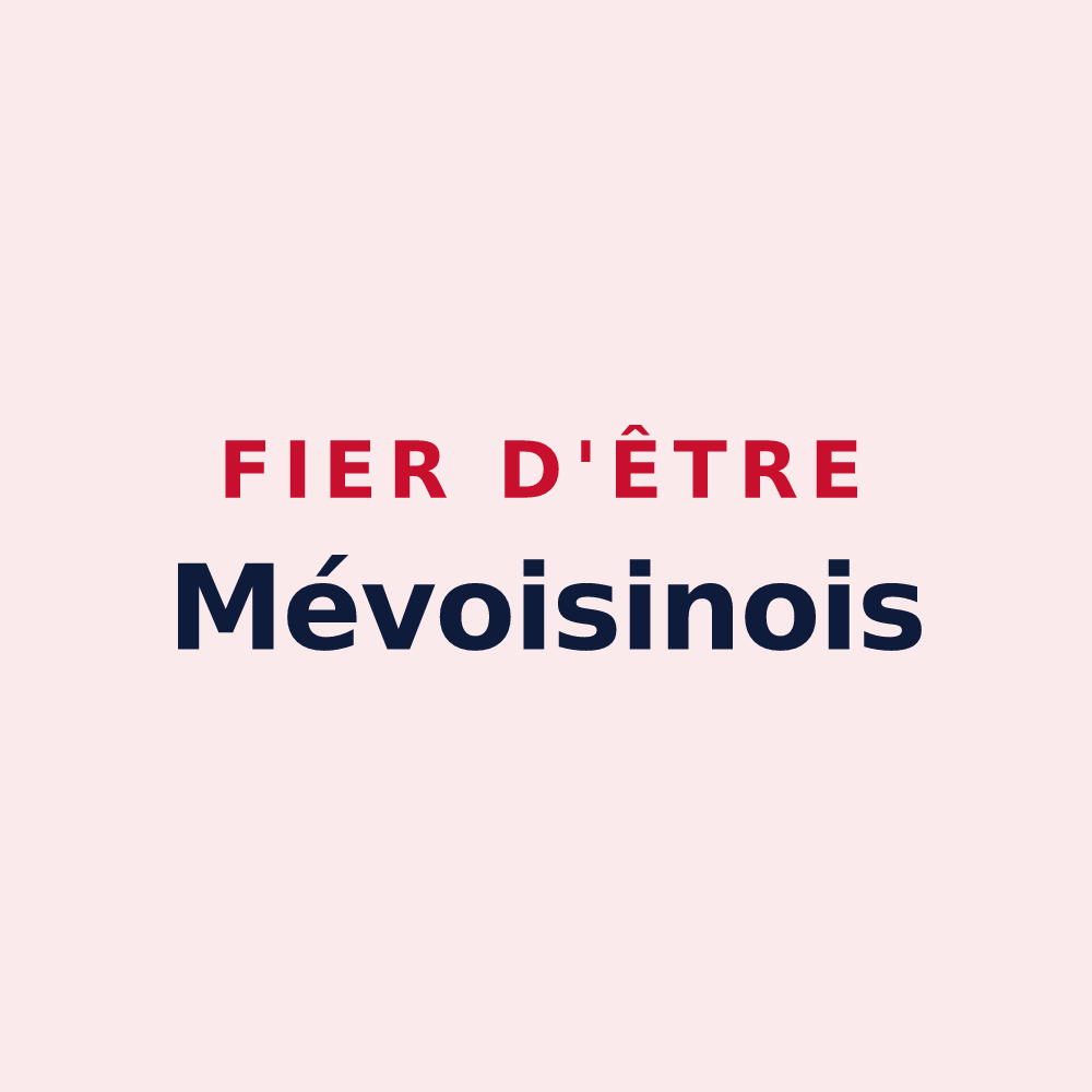 Magnet « Fier d'être Mévoisinois » — design pour Mévoisins
