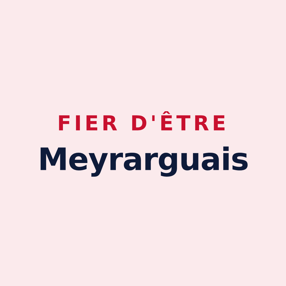 Magnet « Fier d'être Meyrarguais » — design pour Meyrargues