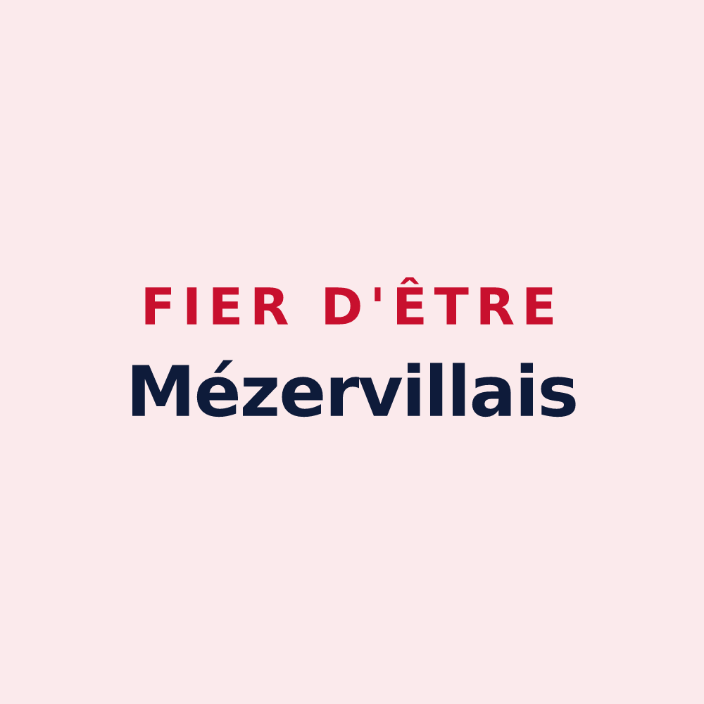 Magnet « Fier d'être Mézervillais » — design pour Mézerville