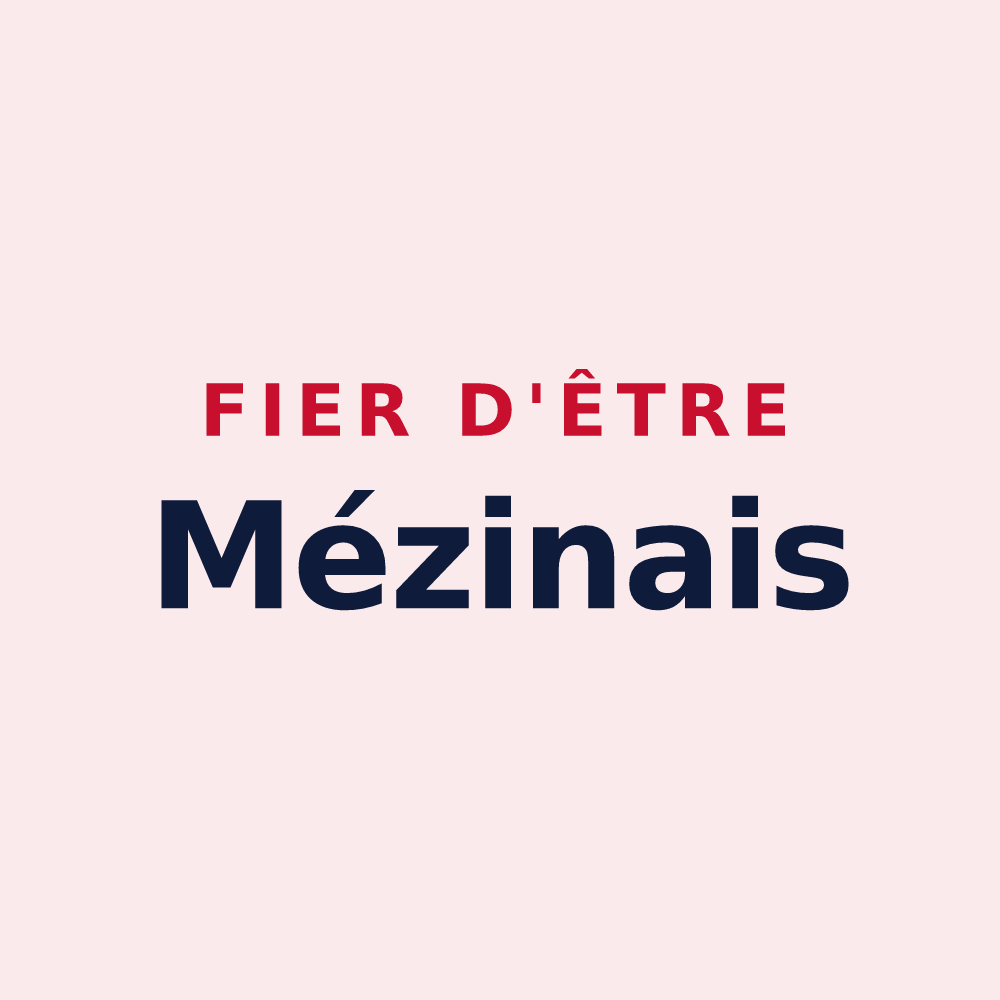 Magnet « Fier d'être Mézinais » — design pour Mézin